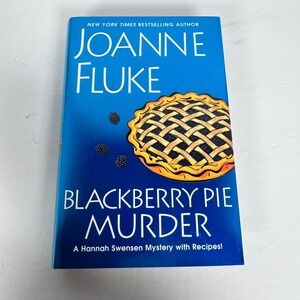 Blackberry Pie Murder Joanne Fluke 2014 First Edition Hardcover‎ Mystery Recipes